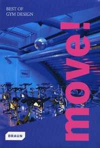 Move! Best of Gym Design, , 2010
