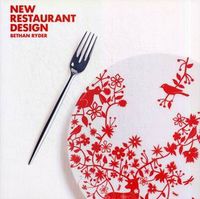 New Restaurant Design, Ryder Bethan, 2010