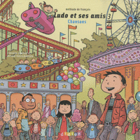 Audio CD. Ludo et ses amis 3 - Chansons, , 0000