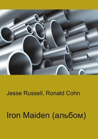 Iron Maiden (альбом), Jesse Russell, 2012