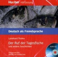 Audio CD. Der Ruf der Tagesfische und andere Geschichten, , 0000