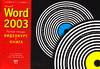 Microsoft Word 2003, Столяров А.М., 2006