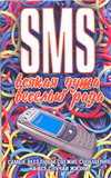SMS. Всякая душа веселью рада, Адамчик Ч.М., 2008