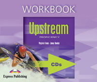 Audio CD. Upstream Proficiency C2. Workbook Audio. Proficiency. Аудио CD к рабочей тетради (количество CD дисков: 3), , 0000