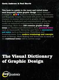 The Visual Dictionary of Graphic Design, Ambrose Gavin, 2006