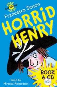 Horrid Henry (+ Audio CD), Francesca Simon, 2005