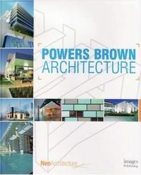 Powers Brown Architecture, Melina Deliyannis, 2007