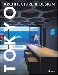 Tokyo Architecture & Design, , 2005