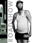 Roadshow, Alexander Babic, 2006