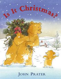 Is it Christmas?, John Prater, 2004