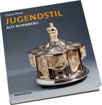 Jugendstil aus Nürnberg, Claus Pese, 2007