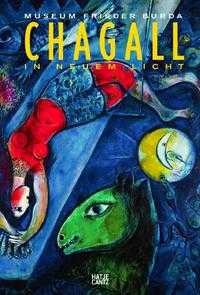 Chagall. In neuem Licht, M. Chagall, 2009