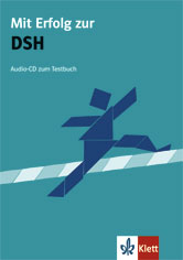 Audio CD. Mit Erfolg zur DSH. Audio-CD zum testbuch, , 0000